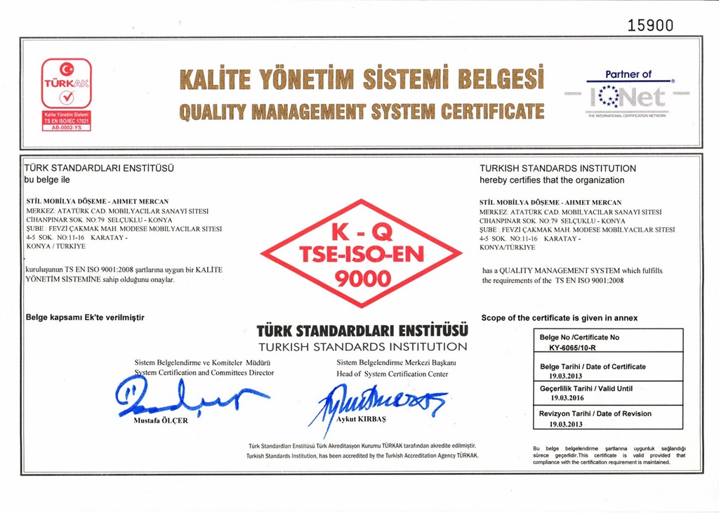 Firmamız TS – EN - ISO 9001: 2008 Kalite Sistem Belgesine Sahiptir.